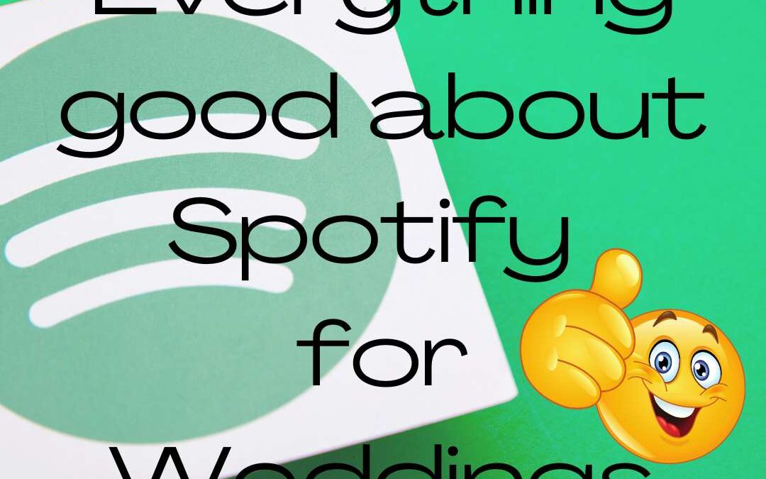 Everything GOOD about Spotify Wedding Music